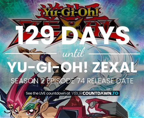 Countdown To Yu Gi Oh Zexal Season 2 Episode 74 Release Date