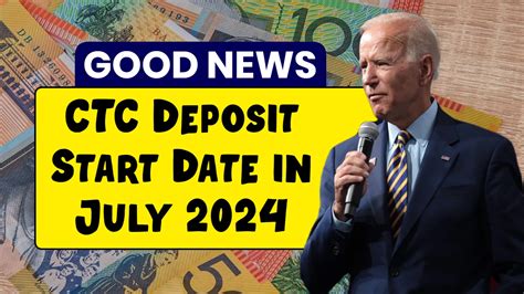 Ctc Deposit Start Date In July 2024 Payment Amount And How To Claim