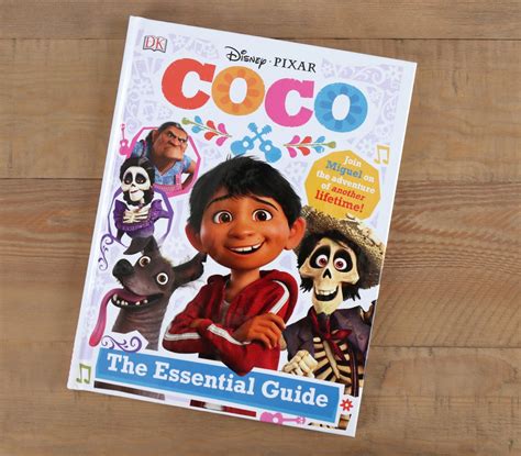 Dan The Pixar Fan Coco The Essential Guide Book Review