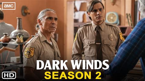 Dark Winds Season 2 Release Date: Fast Updates on the Upcoming Launch