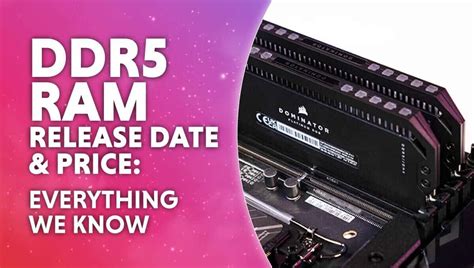 The Future of Gaming: Anticipating the DDR5 Release Date
