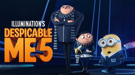 Tracing the Origin and History of the Despicable Me 5 Release Date