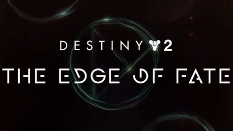 Destiny 2 The Edge Of Fate Reveal Announced For Next Month Gamespot