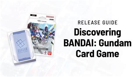 Discovering Gundam Card Game A Guide For Upcoming Releases