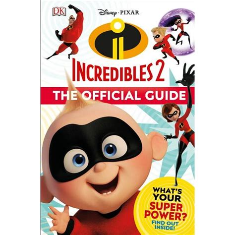 Disney Pixar The Incredibles 2 The Official Guide Hardcover Walmart Com