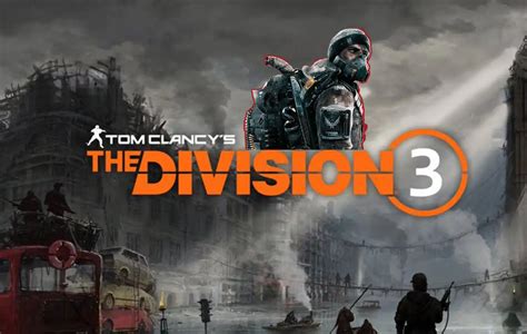 Beware of Common Mistakes When Checking the Division 3 Release Date