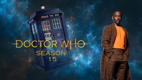 Doctor Who Season 15 Release Date: Everything You Need to Know