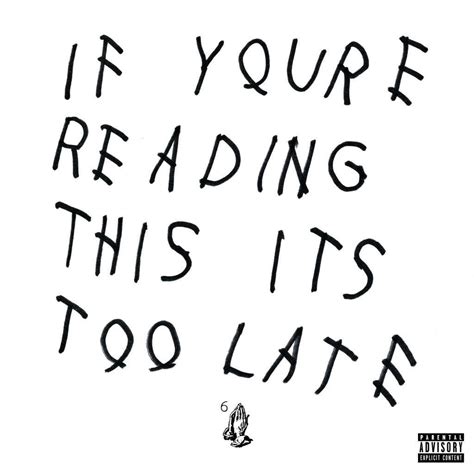 Drake Drops Surprise Album If You Re Reading This It S Too Late