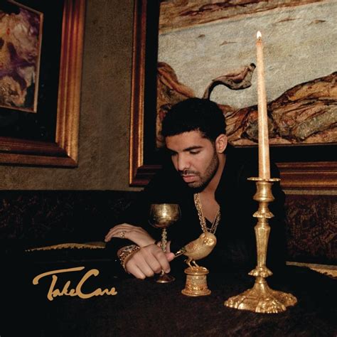 Drake Take Care Lyrics And Tracklist Genius