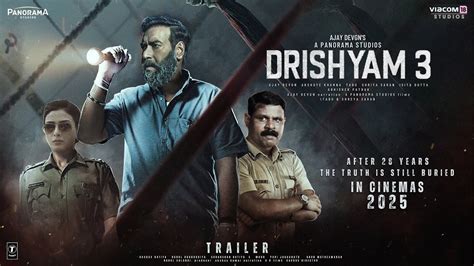 Drishyam 3 Official Trailer Ajay Devgn Tabu Shriya Saran Akshay Khanna Watch Here Https T Co Ikgkmjn5tg The Official Trailer Of Drishyam 3 Has Just Been Released And It
