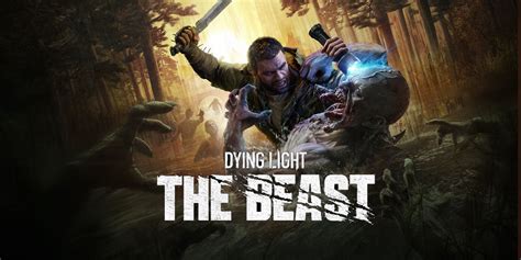 Dying Light The Beast Release Date: The Definitive Guide to When It Launches