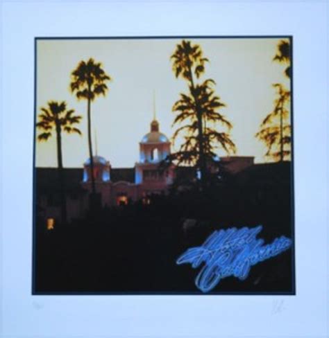 Eagles Hotel California The Story Behind The Iconic Cover Art