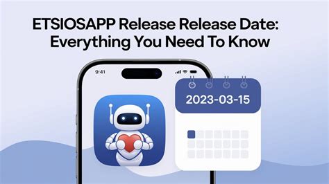 Etsiosapp Release Date Everything You Need To Know