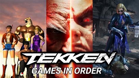Every Tekken Game In Chronological Order