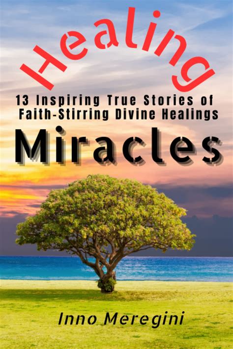Everyday Miracles 25 True Stories Of Hope Healing And Transformation Holdampf Anthony 9781947326194 Amazon Com Books