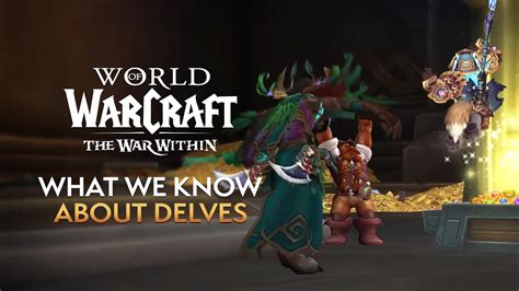 Everything We Know About World Of Warcraft The War Within
