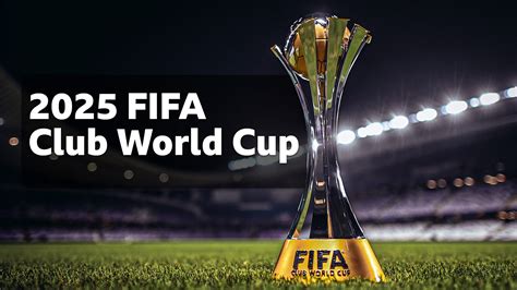 Everything You Need To Know Fifa Club World Cup 2025 News Official Site Chelsea Football Club