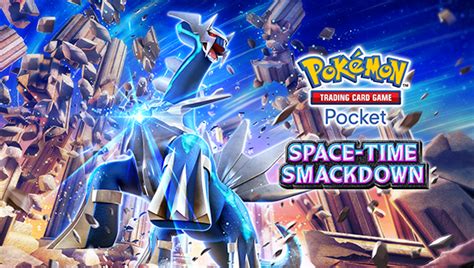 Explore Pok Mon Tcg Pocket S Newest Expansion Space Time Smackdown Pokemon Com