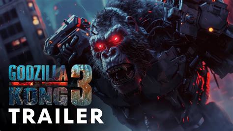 Fan Trailer Godzilla X Kong 3 2026 Teaser Trailer Legendary Pictures Youtube