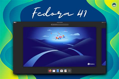 Fedora 41 Release Date Confirmed: Everything You Need to Know