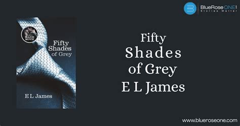 Fifty Shades Of Grey Book Review Blueroseone Com