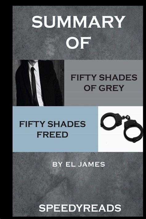 Fifty Shades Of Grey Plot Summary Book Analysis
