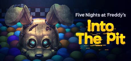 Five Nights At Freddy Amp 39 S Into The Pit On Steam