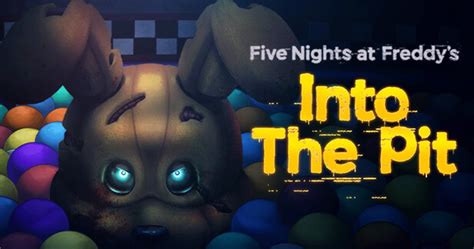 Five Nights At Freddy S Into The Pit Review Gamegrin