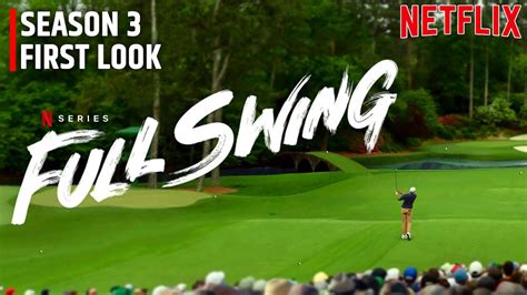Full Swing Season 3 First Look Released By Netflix Youtube