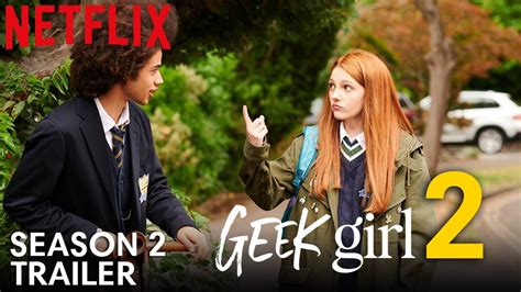 Geek Girl Season 2 Release Date: Fast Facts You Need to Know