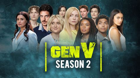 Discover the gen+v+season+2+release+date and what to expect