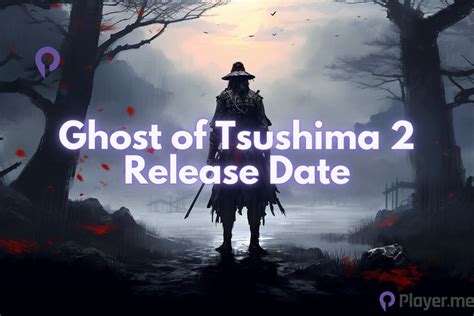 When Will Ghost of Tsushima 2 Release Date Be Announced?