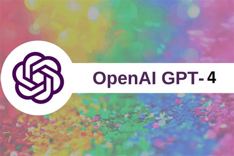 Predicting the Future: GPT4 Release Date OpenAI Reveals Insights