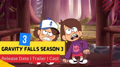 Gravity Falls Season 3 Expected Release Date Cast Plot Trailer Detail Us News Box Official