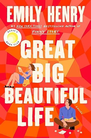 Great Big Beautiful Life Reese S Book Club Henry Emily 9780593441299 Amazon Com Books