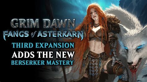 Guide About Fangs Of Asterkarn Grim Dawn