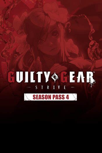 Guilty Gear Strive Season Pass 4 On Steam
