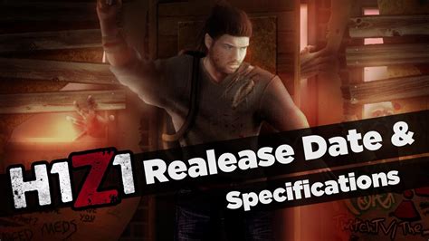 H1z1 Release Date Specifications Amp Early Access Price Youtube
