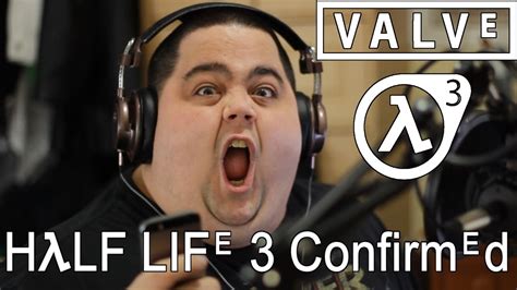Half Life 3 Confirmed
