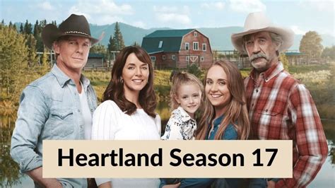 Heartland Season 17 Release Date Compared to Last Year’s Premiere