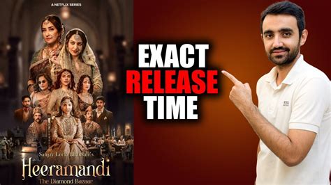 Heeramandi Release Date and Time Revealed: Everything You Need to Know