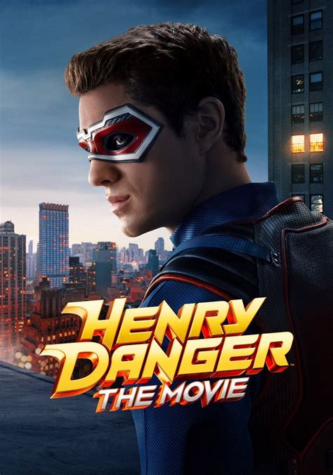 Henry Danger The Movie 2025 Full Movie Streaming Online Free Henry Danger 2025 The Movie