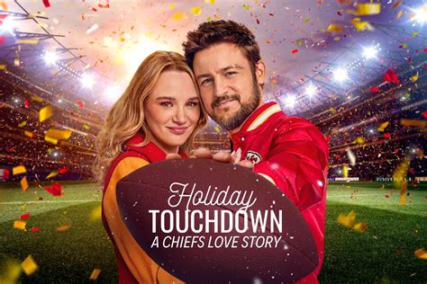 Holiday Touchdown A Chiefs Love Story Hallmark Channel Movie Where To Watch