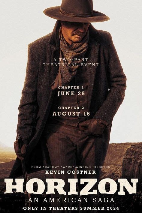 Horizon An American Saga Chapter 2 Gets Exciting Release Update From Star