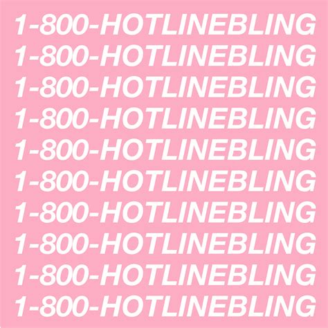 Hotline Bling Release Date: Everything You Need to Know