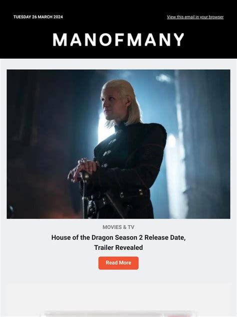 House Of The Dragon Season 2 Release Date Trailer Revealed Man Of Many