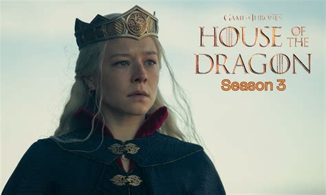 House Of The Dragon Season 3 Potential Release Window And Everything We Know Beebom