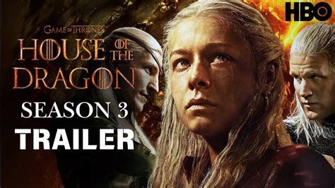 House Of The Dragon Season 3 Premiere Date Cast Plot Trailer Updates