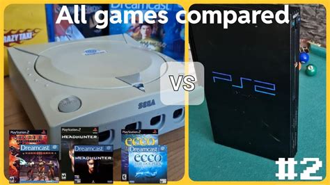 How Good Was Dreamcast Compared To Ps2 R Ps2
