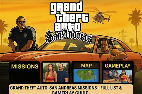 How Many Missions Are There In Gta San Andreas? A Beginner'S Guide To Complete Game 100%